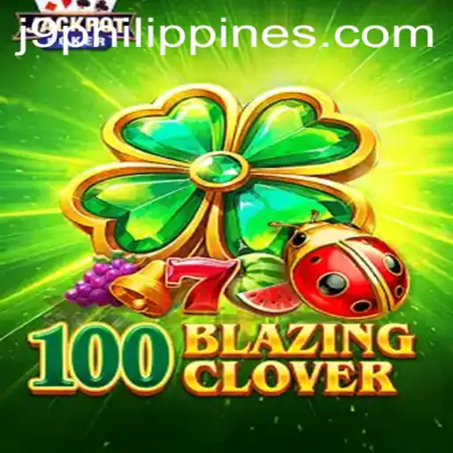 Unveiling 100BlazingClover: A Thrilling Gaming Experience with J9 Philippines