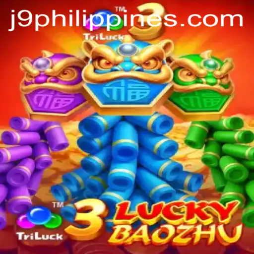 Unveiling 3LuckyBaozhu: A Thrilling Addition to J9 Philippines