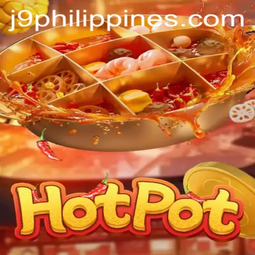 Exploring Hotpot: A Unique Gaming Experience with J9 Philippines