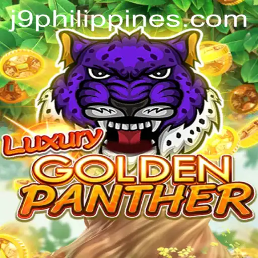 Discovering the Allure of LUXURYGOLDENPANTHER in the Gaming World with J9 Philippines