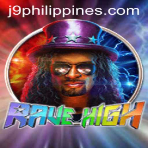 Exploring the World of RaveHigh: A Unique Gaming Experience for J9 Philippines Users