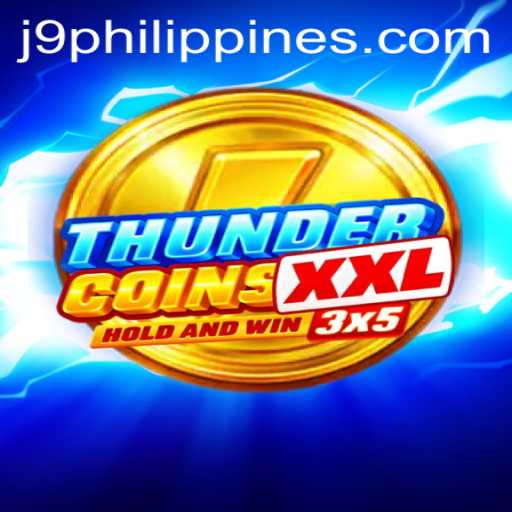 Discover the Thrilling World of ThunderCoinsXxl in J9 Philippines